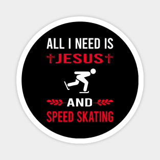 I Need Jesus And Speed Skating Skate Skater Magnet